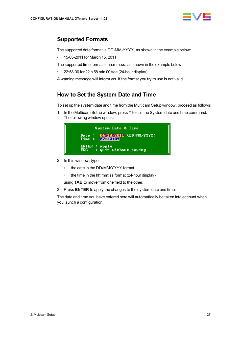 Supported formats, How to set the system date and time | EVS XTnano Version 11.02 - July 2013 Configuration Manual User Manual | Page 35 / 190