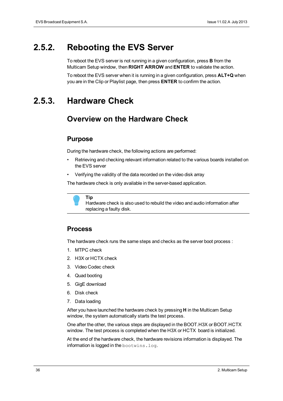 Rebooting the evs server, Hardware check, Reboot | Overview on the hardware check, Purpose, Process | EVS XTnano Version 11.02 - July 2013 Configuration Manual User Manual | Page 44 / 190