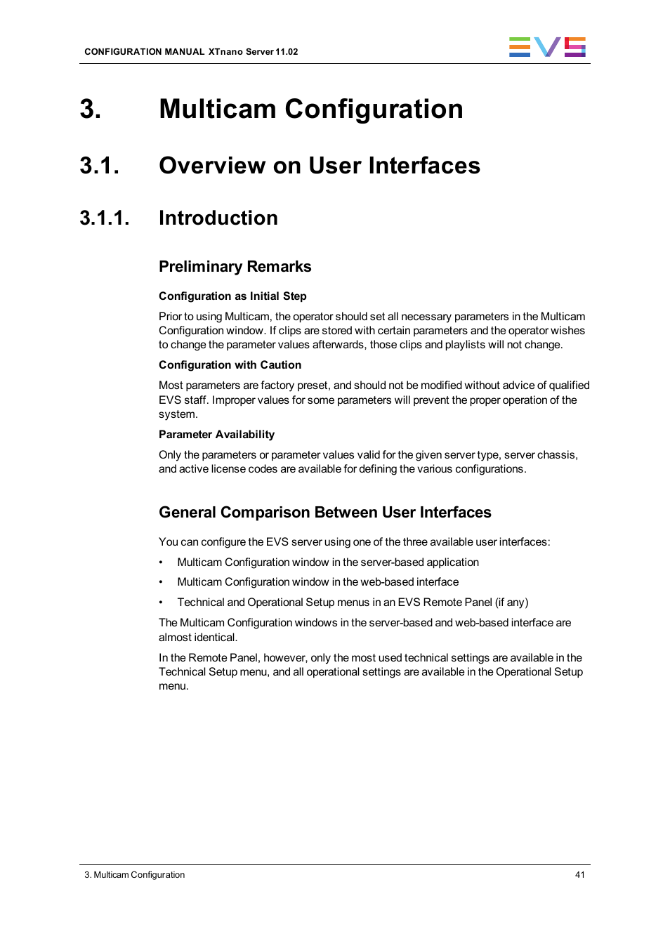 Multicam configuration, Overview on user interfaces, Introduction | EVS XTnano Version 11.02 - July 2013 Configuration Manual User Manual | Page 49 / 190