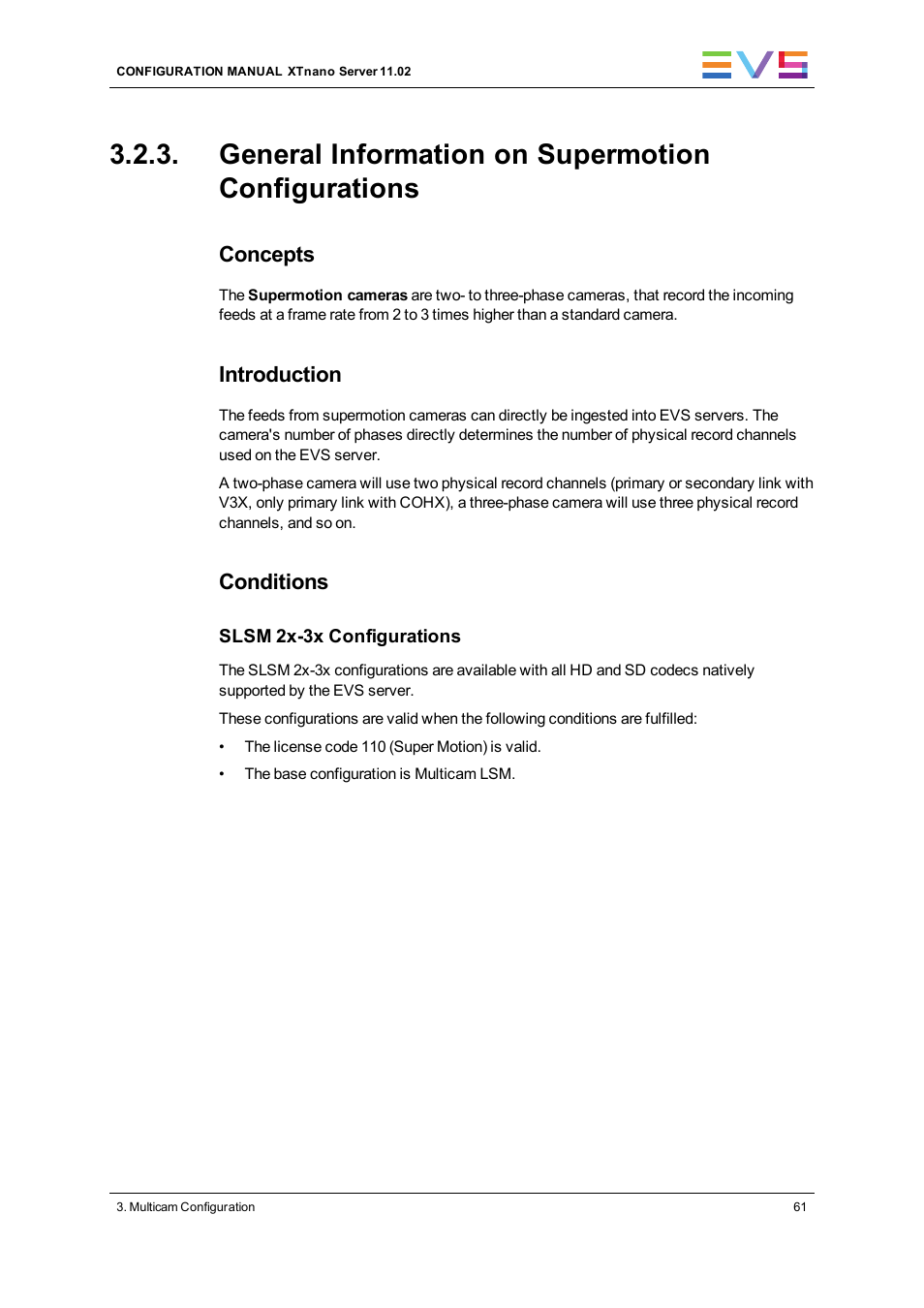 General information on supermotion configurations, Concepts, Introduction | Conditions | EVS XTnano Version 11.02 - July 2013 Configuration Manual User Manual | Page 69 / 190