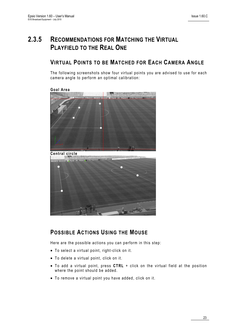 Virtual points to be matched for each camera angle, Possible actions using the mouse | EVS EPSIO Version 1.60 - July 2010 User's Manual User Manual | Page 28 / 58