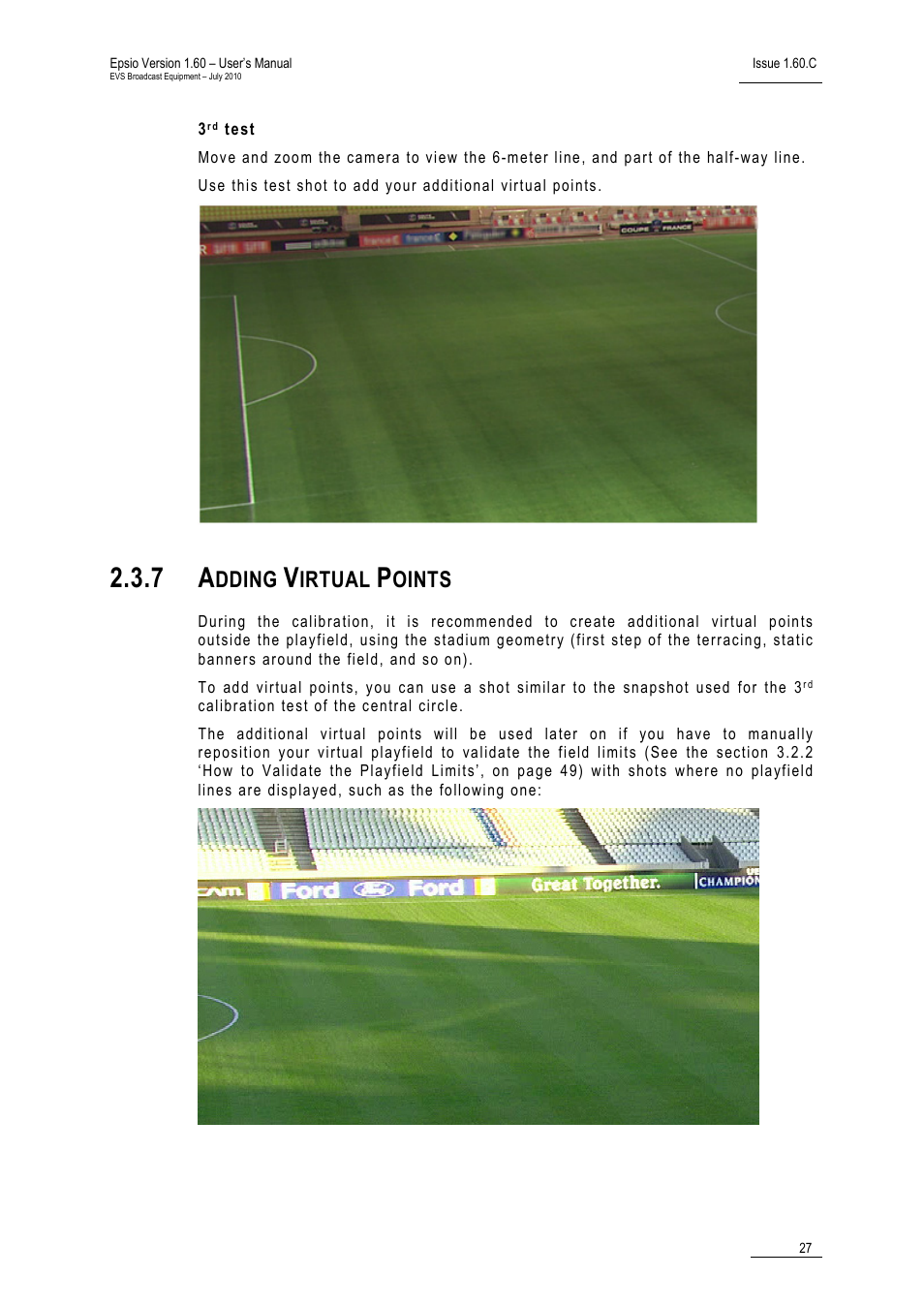 3rd test, 7 adding virtual points, Adding virtual points | Dding, Irtual, Oints | EVS EPSIO Version 1.60 - July 2010 User's Manual User Manual | Page 32 / 58