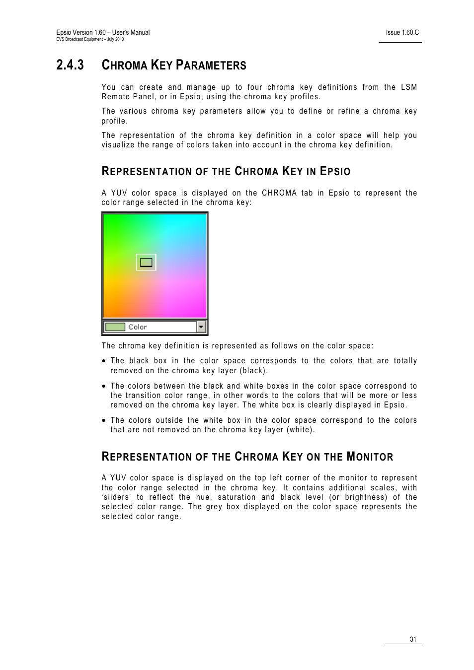 3 chroma key parameters, Representation of the chroma key in epsio, Representation of the chroma key on the monitor | Chroma key parameters, Hroma, Arameters | EVS EPSIO Version 1.60 - July 2010 User's Manual User Manual | Page 36 / 58
