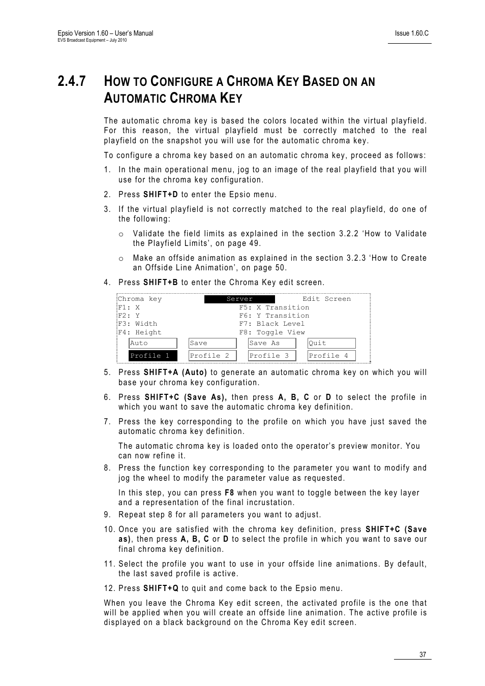 Ow to, Onfigure a, Hroma | Ased on an, Utomatic | EVS EPSIO Version 1.60 - July 2010 User's Manual User Manual | Page 42 / 58