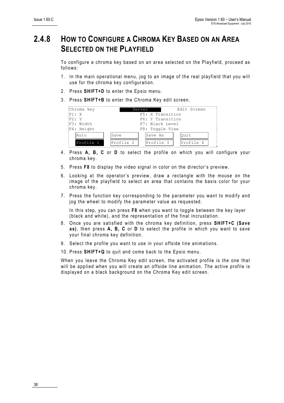 Playfield (p, Ow to, Onfigure a | Hroma, Ased on an, Elected on the, Layfield | EVS EPSIO Version 1.60 - July 2010 User's Manual User Manual | Page 43 / 58