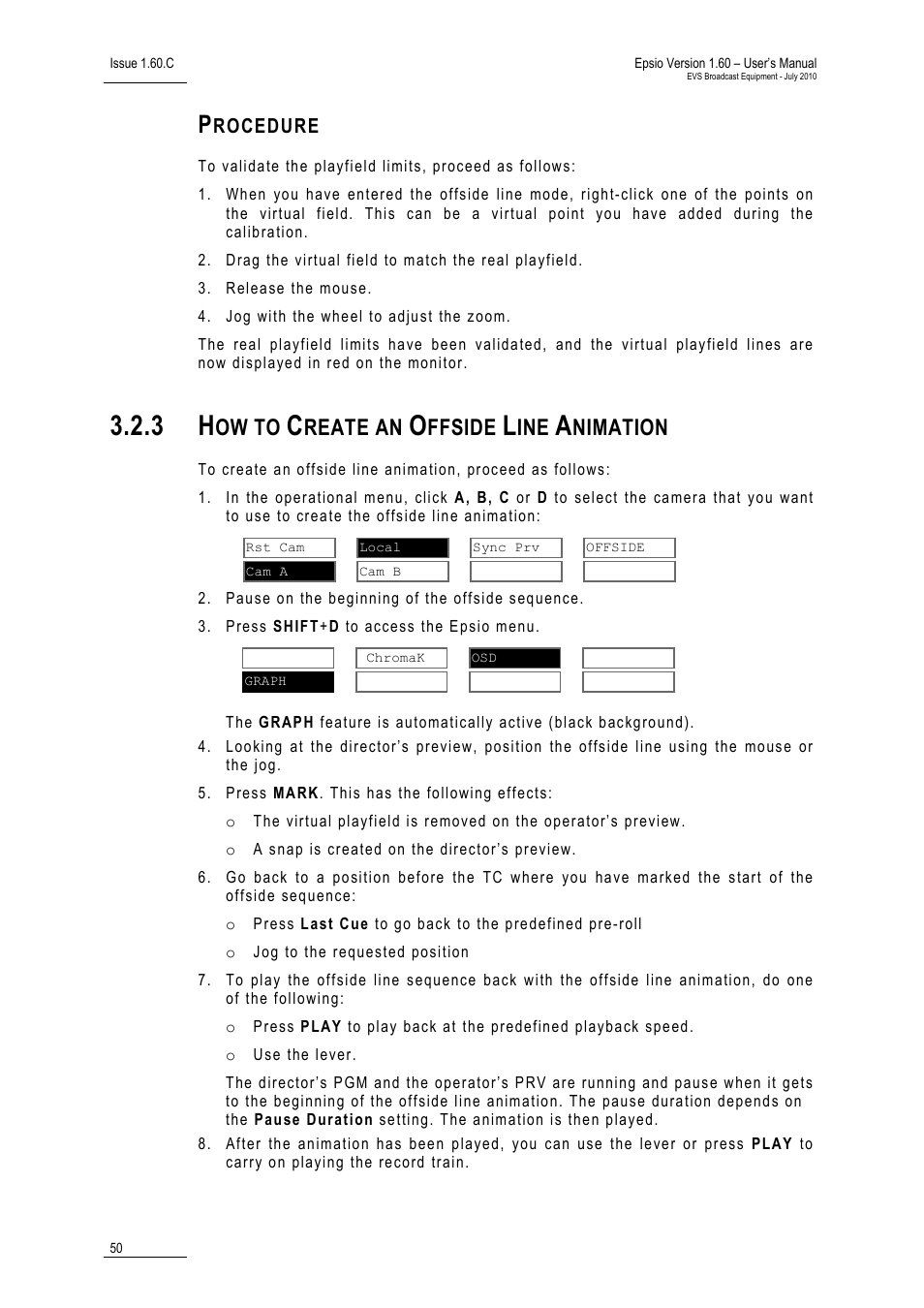 Procedure, 3 how to create an offside line animation, How to create an offside line animation | How to create, An offside line animation’, o, Ow to, Reate an, Ffside, Nimation | EVS EPSIO Version 1.60 - July 2010 User's Manual User Manual | Page 55 / 58