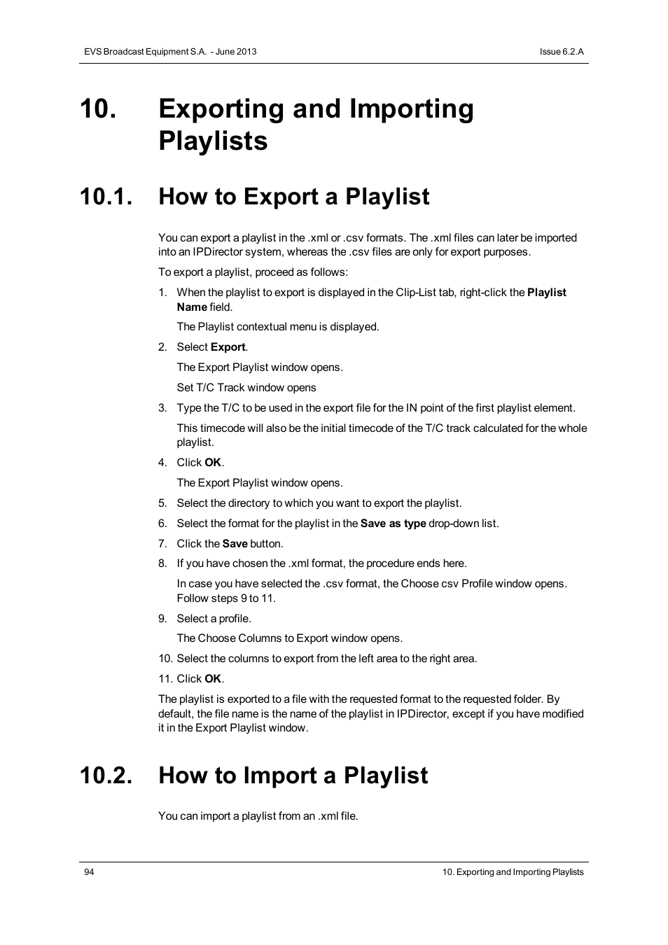 Exporting and importing playlists, How to export a playlist, How to import a playlist | EVS IPDirector Version 6.2 - June 2013 CONTROL PANEL User Manual User Manual | Page 104 / 110