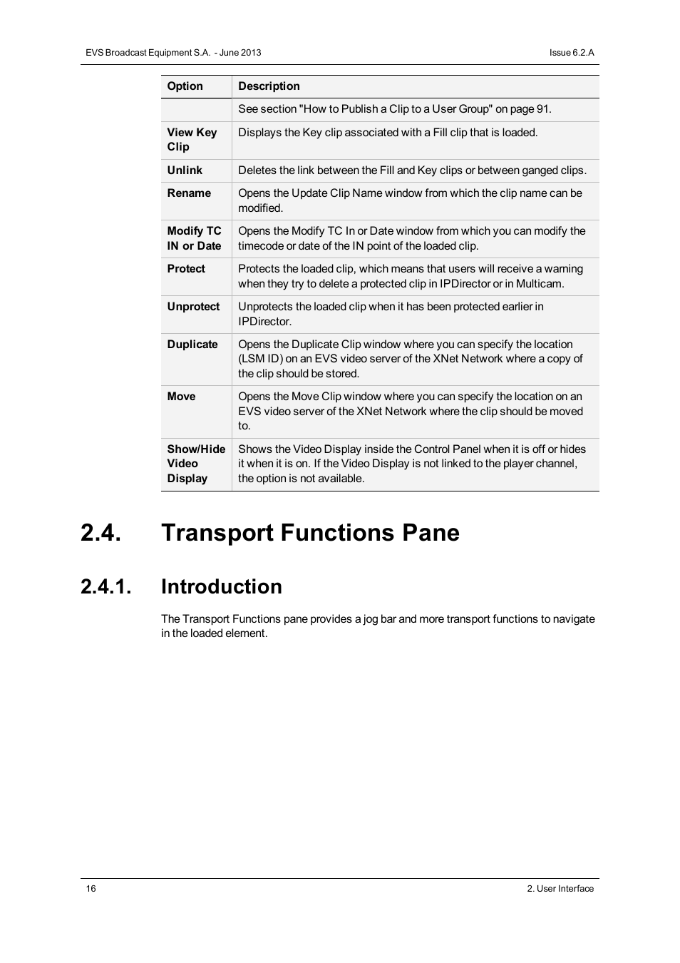 Transport functions pane, Introduction | EVS IPDirector Version 6.2 - June 2013 CONTROL PANEL User Manual User Manual | Page 26 / 110