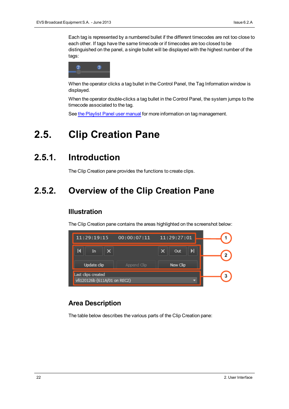 Clip creation pane, Introduction, Overview of the clip creation pane | EVS IPDirector Version 6.2 - June 2013 CONTROL PANEL User Manual User Manual | Page 32 / 110