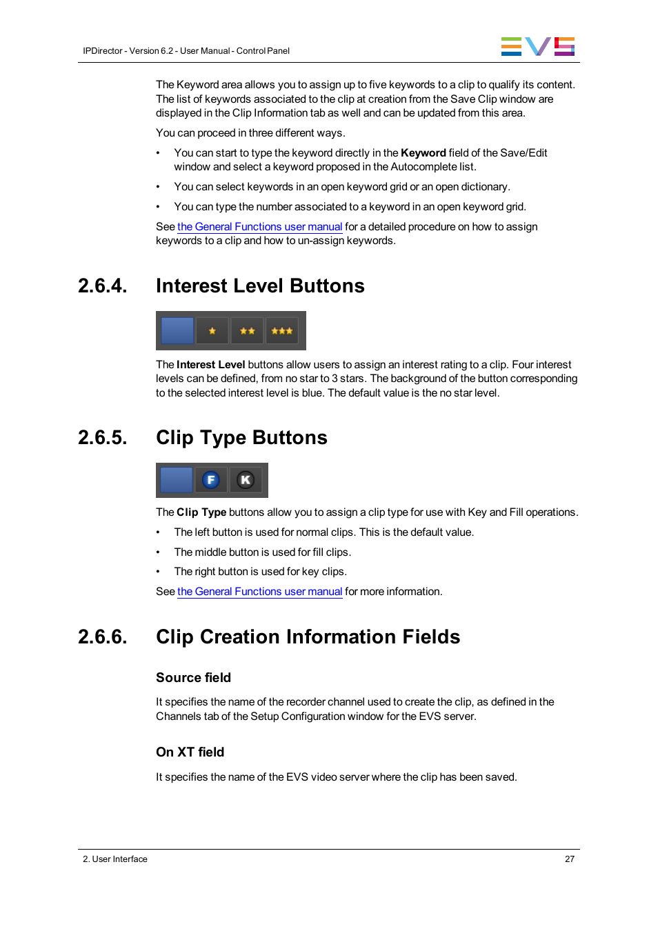 Interest level buttons, Clip type buttons, Clip creation information fields | EVS IPDirector Version 6.2 - June 2013 CONTROL PANEL User Manual User Manual | Page 37 / 110