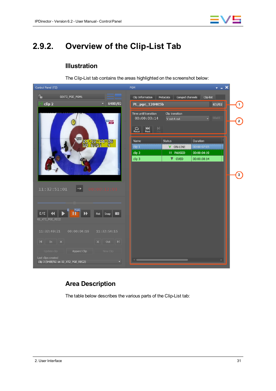 Overview of the clip-list tab | EVS IPDirector Version 6.2 - June 2013 CONTROL PANEL User Manual User Manual | Page 41 / 110