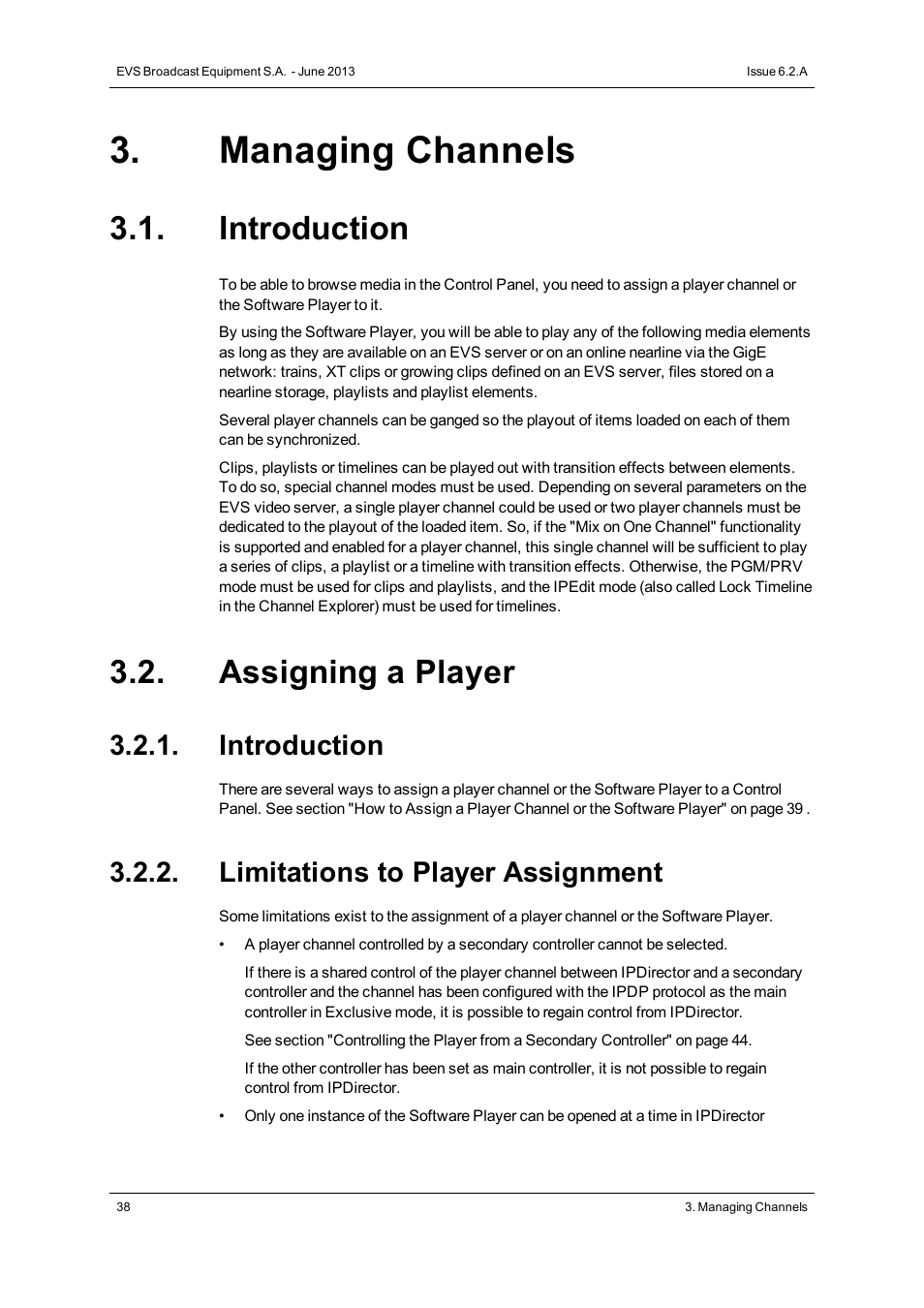 Managing channels, Introduction, Assigning a player | Limitations to player assignment | EVS IPDirector Version 6.2 - June 2013 CONTROL PANEL User Manual User Manual | Page 48 / 110