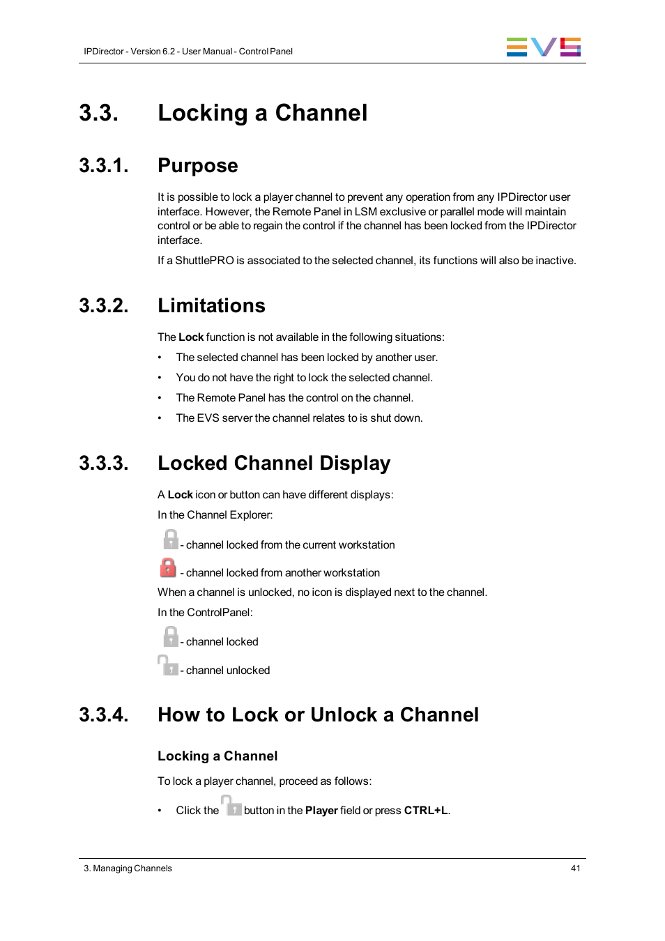 Locking a channel, Purpose, Limitations | Locked channel display, How to lock or unlock a channel | EVS IPDirector Version 6.2 - June 2013 CONTROL PANEL User Manual User Manual | Page 51 / 110