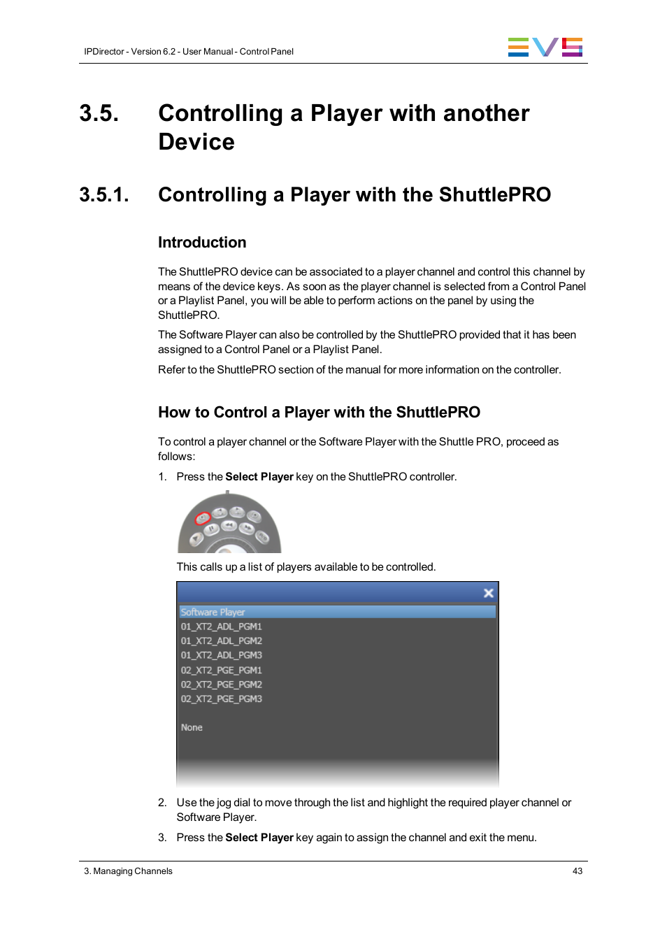Controlling a player with another device, Controlling a player with the shuttlepro | EVS IPDirector Version 6.2 - June 2013 CONTROL PANEL User Manual User Manual | Page 53 / 110
