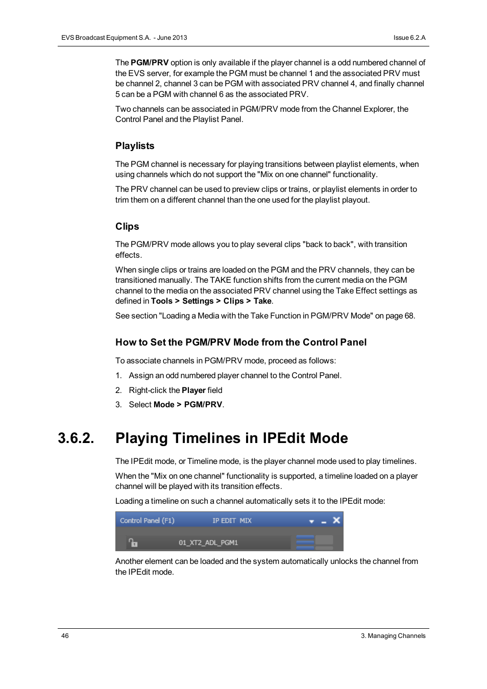 Playing timelines in ipedit mode | EVS IPDirector Version 6.2 - June 2013 CONTROL PANEL User Manual User Manual | Page 56 / 110