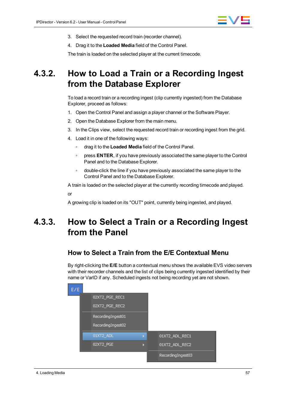 How to select a train from the e/e contextual menu | EVS IPDirector Version 6.2 - June 2013 CONTROL PANEL User Manual User Manual | Page 67 / 110