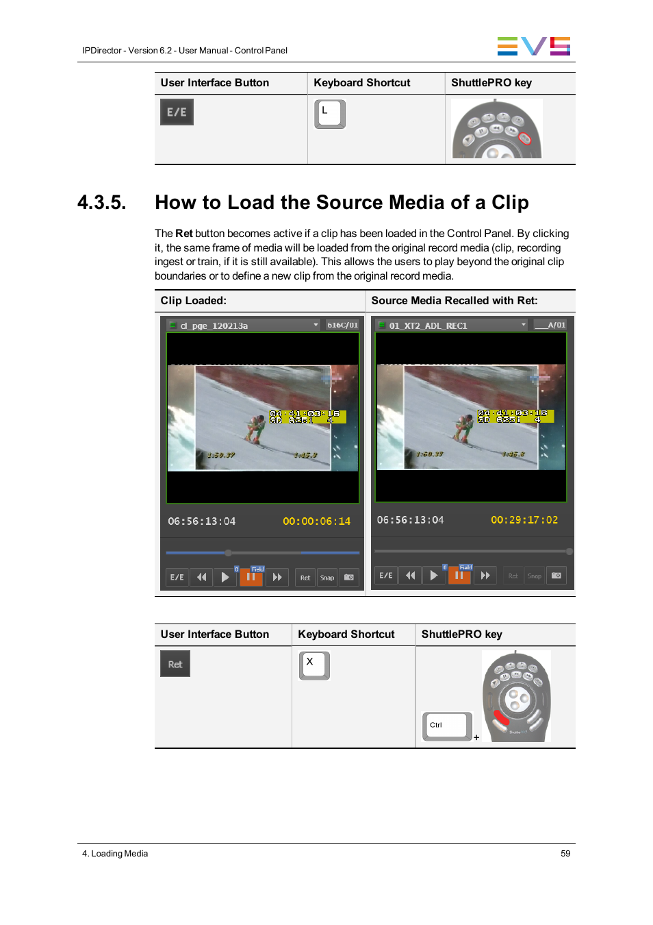 How to load the source media of a clip | EVS IPDirector Version 6.2 - June 2013 CONTROL PANEL User Manual User Manual | Page 69 / 110