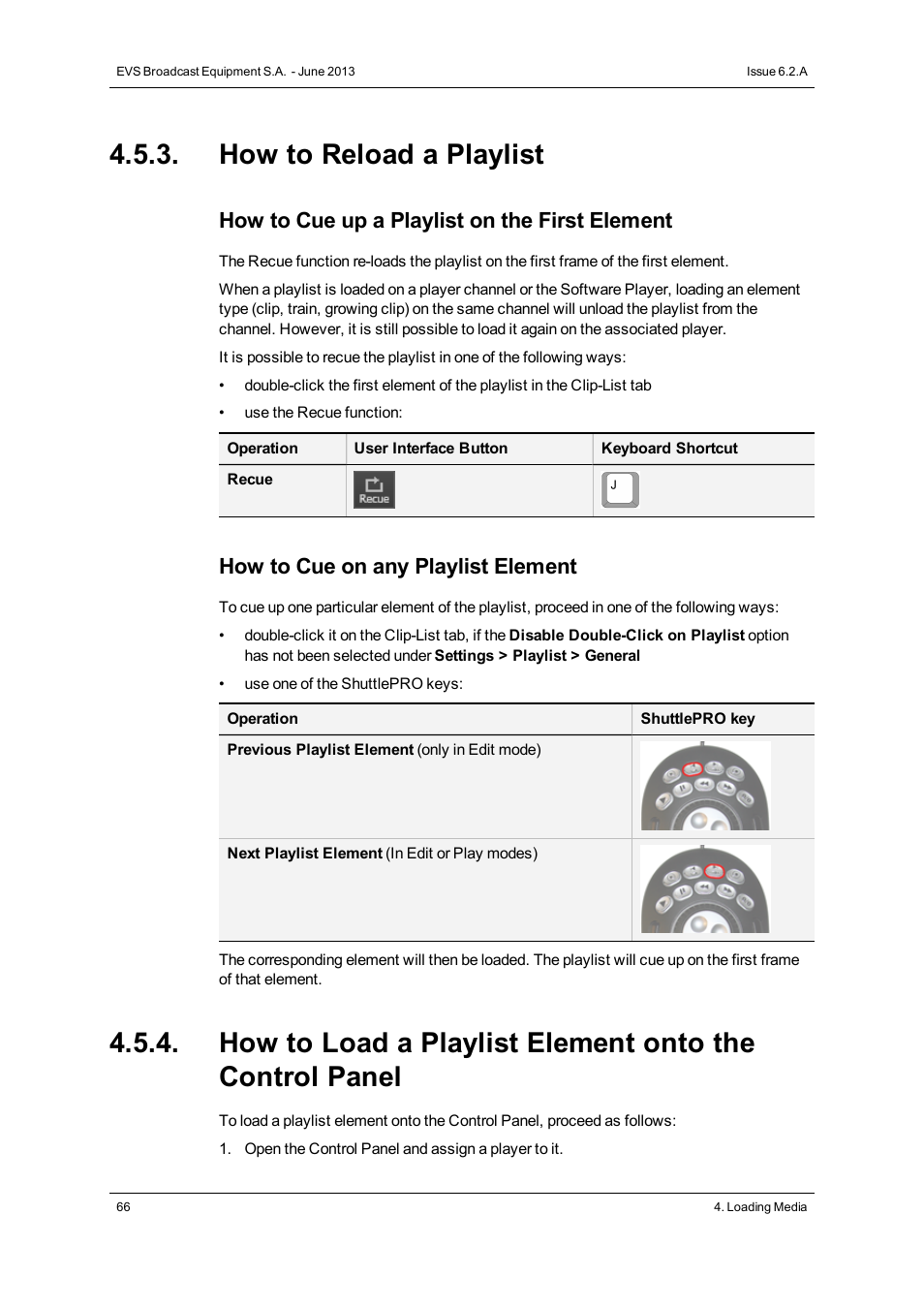 How to reload a playlist, How to cue up a playlist on the first element, How to cue on any playlist element | EVS IPDirector Version 6.2 - June 2013 CONTROL PANEL User Manual User Manual | Page 76 / 110