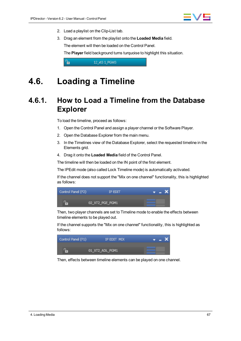 Loading a timeline, How to load a timeline from the database explorer | EVS IPDirector Version 6.2 - June 2013 CONTROL PANEL User Manual User Manual | Page 77 / 110