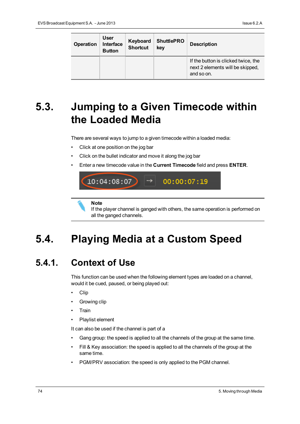 Playing media at a custom speed, Context of use | EVS IPDirector Version 6.2 - June 2013 CONTROL PANEL User Manual User Manual | Page 84 / 110