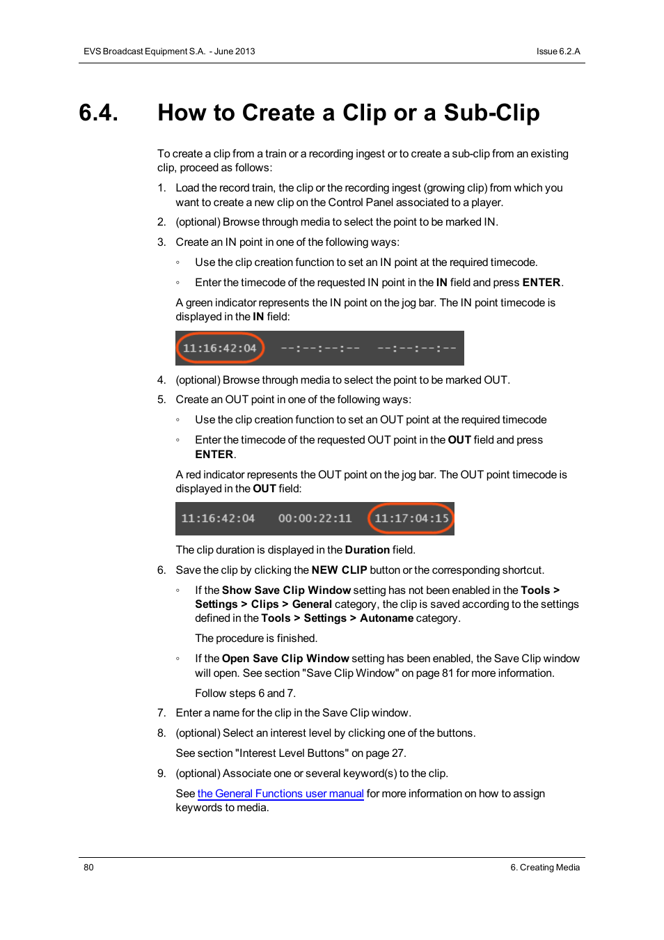 How to create a clip or a sub-clip | EVS IPDirector Version 6.2 - June 2013 CONTROL PANEL User Manual User Manual | Page 90 / 110