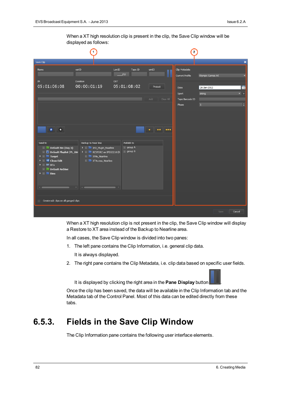 Fields in the save clip window | EVS IPDirector Version 6.2 - June 2013 CONTROL PANEL User Manual User Manual | Page 92 / 110