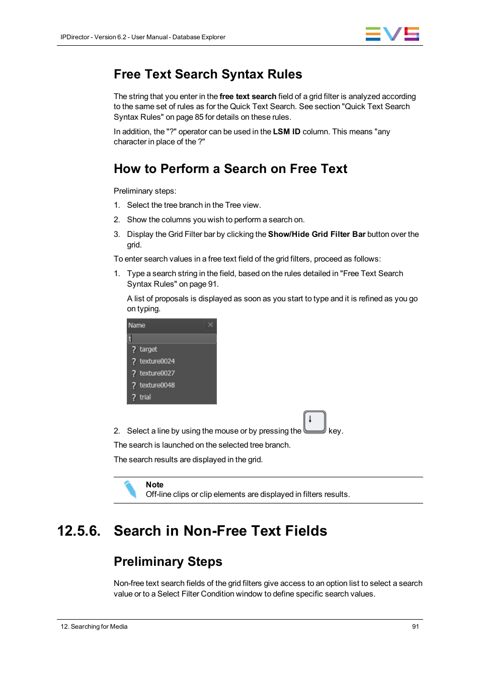 Search in non-free text fields, Free text search syntax rules, How to perform a search on free text | Preliminary steps | EVS IPDirector Version 6.2 - June 2013 DATABASE EXPLORER User Manual User Manual | Page 103 / 126