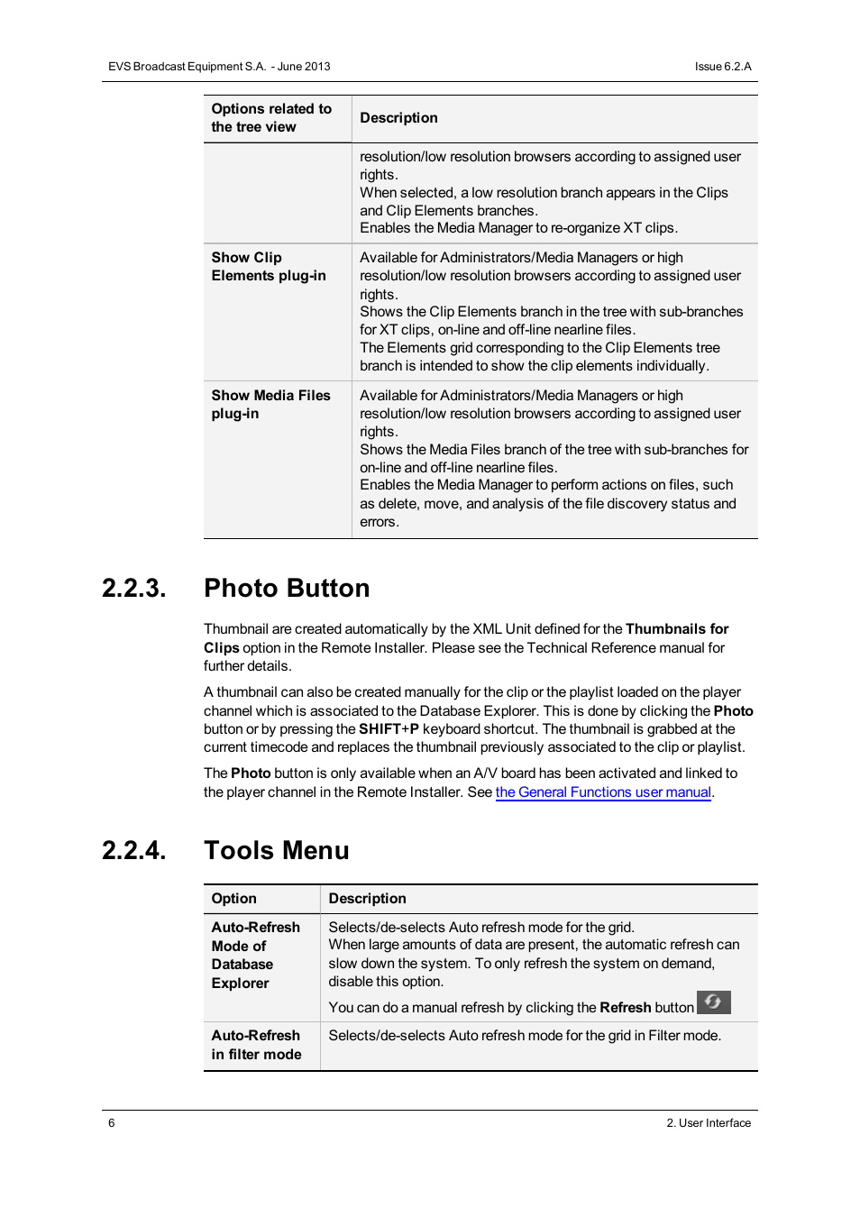 Photo button, Tools menu | EVS IPDirector Version 6.2 - June 2013 DATABASE EXPLORER User Manual User Manual | Page 18 / 126