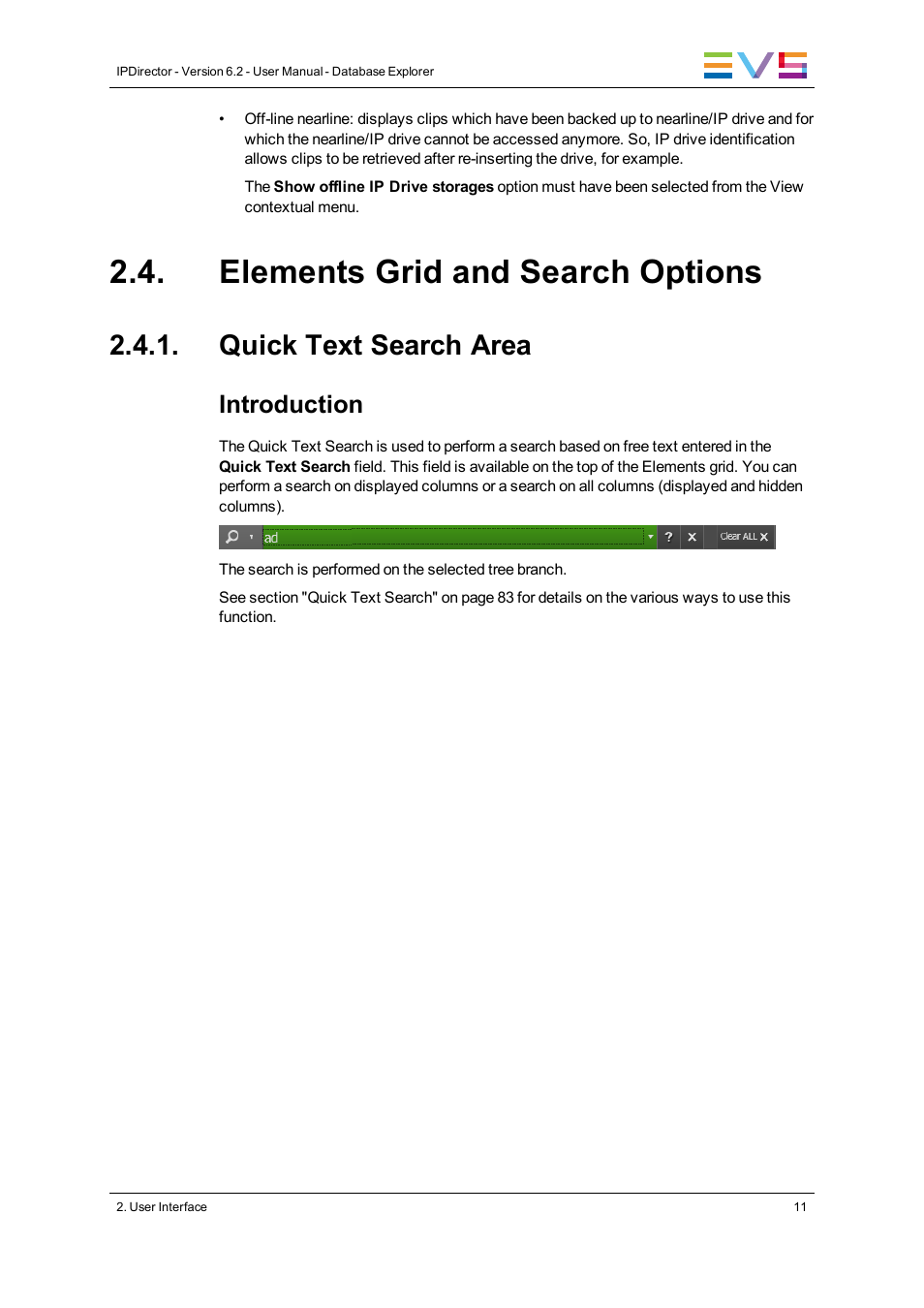 Elements grid and search options, Quick text search area, Introduction | EVS IPDirector Version 6.2 - June 2013 DATABASE EXPLORER User Manual User Manual | Page 23 / 126