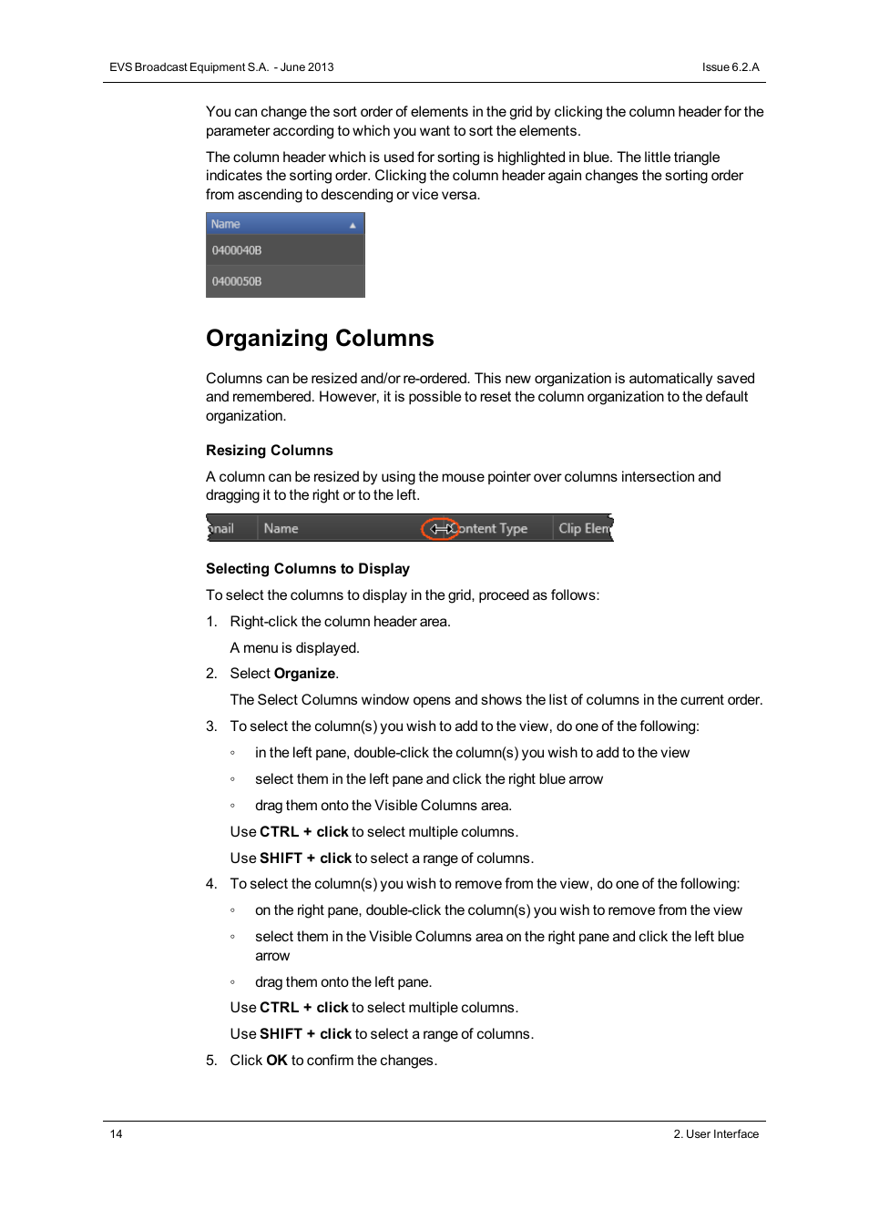 Organizing columns | EVS IPDirector Version 6.2 - June 2013 DATABASE EXPLORER User Manual User Manual | Page 26 / 126