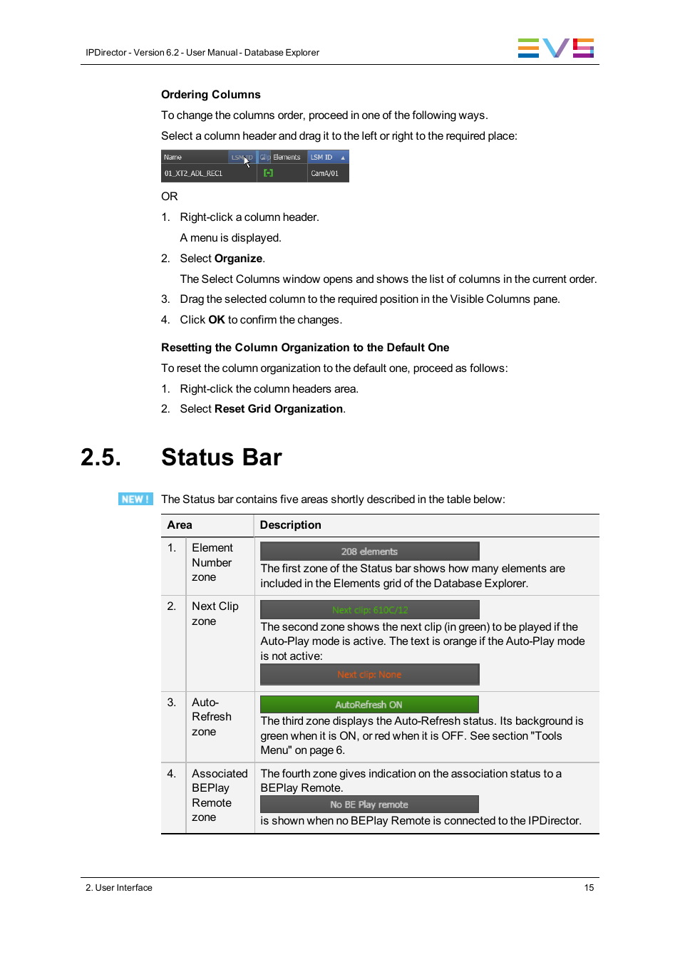 Status bar | EVS IPDirector Version 6.2 - June 2013 DATABASE EXPLORER User Manual User Manual | Page 27 / 126