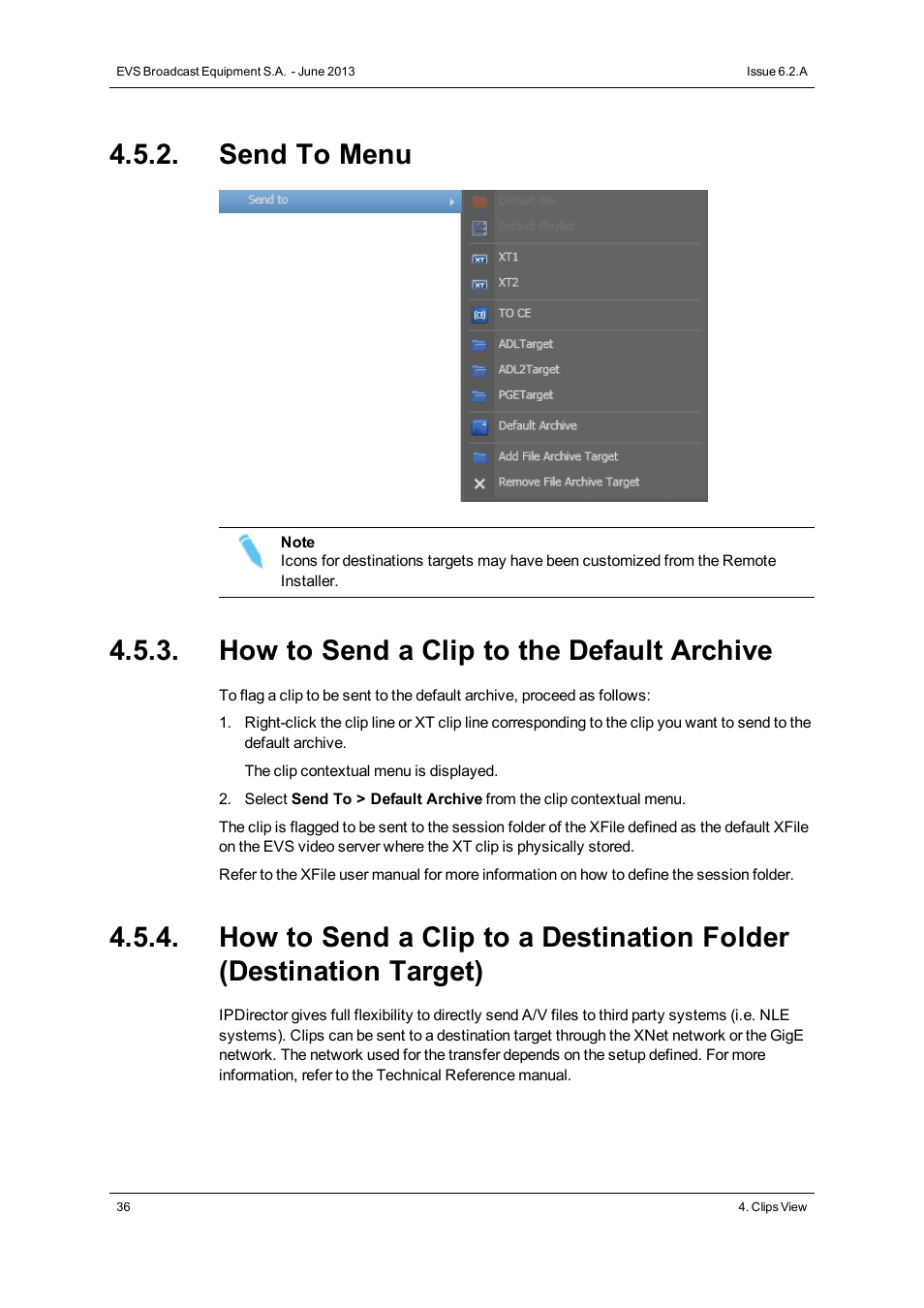 Send to menu, How to send a clip to the default archive | EVS IPDirector Version 6.2 - June 2013 DATABASE EXPLORER User Manual User Manual | Page 48 / 126
