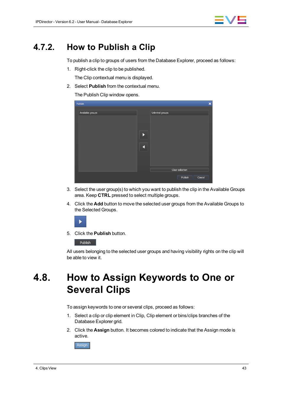 How to publish a clip, How to assign keywords to one or several clips | EVS IPDirector Version 6.2 - June 2013 DATABASE EXPLORER User Manual User Manual | Page 55 / 126