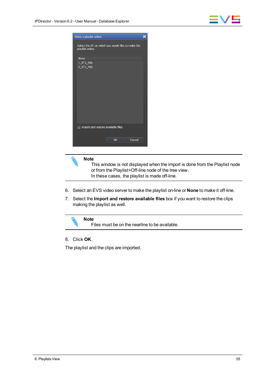 EVS IPDirector Version 6.2 - June 2013 DATABASE EXPLORER User Manual User Manual | Page 67 / 126