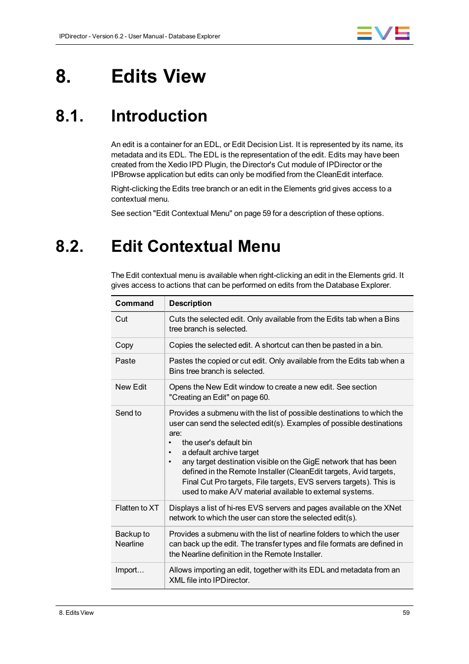 Edits view, Introduction, Edit contextual menu | EVS IPDirector Version 6.2 - June 2013 DATABASE EXPLORER User Manual User Manual | Page 71 / 126