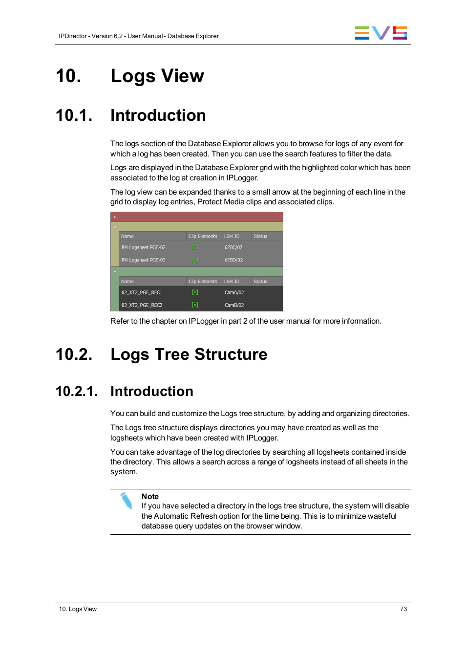 Logs view, Introduction, Logs tree structure | EVS IPDirector Version 6.2 - June 2013 DATABASE EXPLORER User Manual User Manual | Page 85 / 126