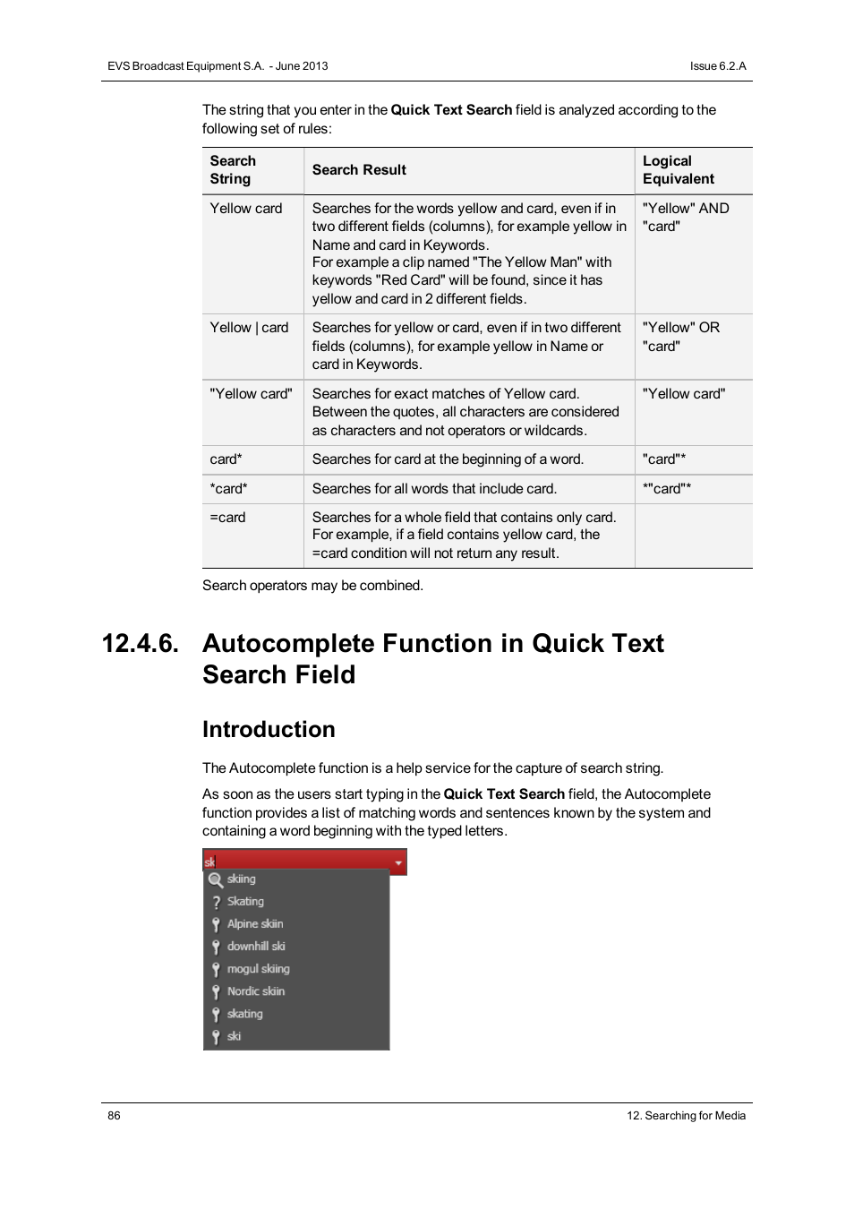 Autocomplete function in quick text search field, Introduction | EVS IPDirector Version 6.2 - June 2013 DATABASE EXPLORER User Manual User Manual | Page 98 / 126