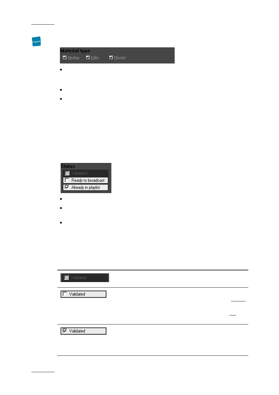 Type of material, Status, Status options | Status filter activation | EVS XEDIO Playout Organizer Version 4.1 - December 2011 User Manual User Manual | Page 14 / 34