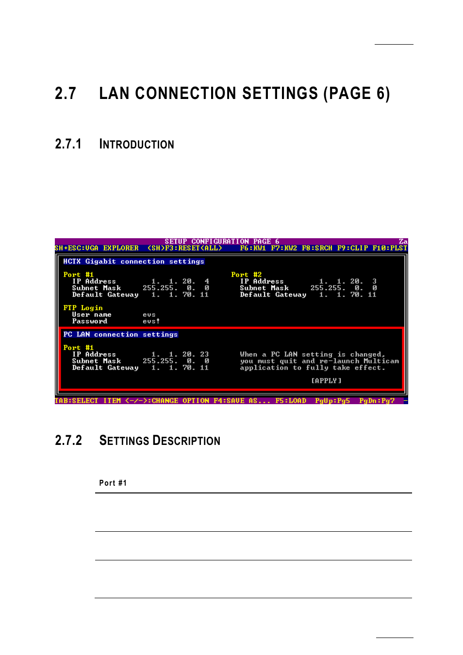 1 introduction, 2 settings description, Introduction | Settings description, 7 lan connection settings (page 6), Ntroduction, Ettings, Escription | EVS XTnano Version 10.04 - January 2011 Configuration Manual User Manual | Page 31 / 62