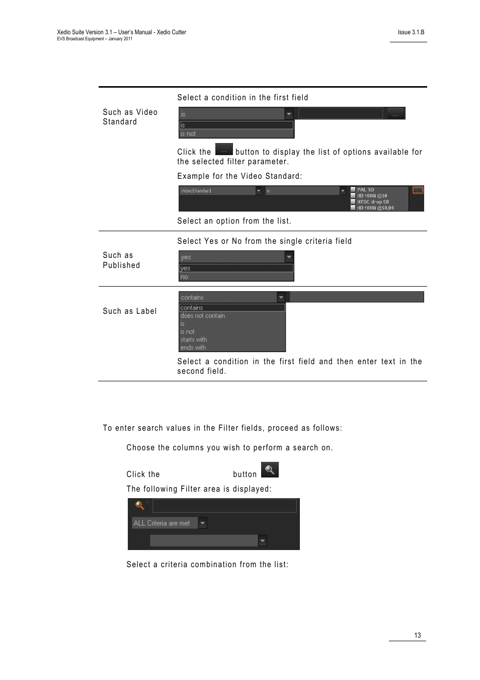 How to perform a search through filter fields | EVS XEDIO Cutter Version 3.1 - January 2011 User Manual User Manual | Page 18 / 38