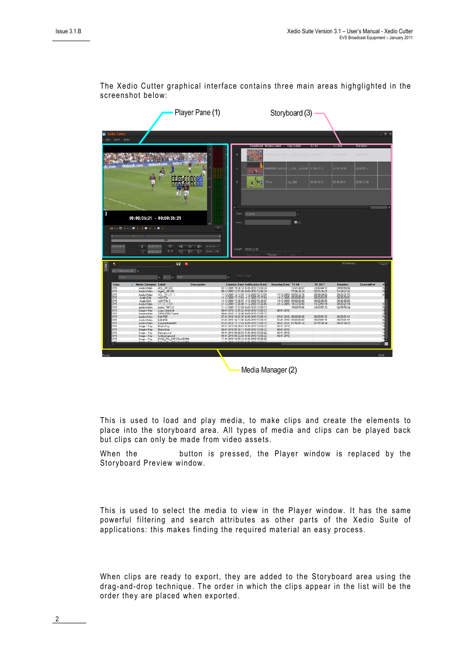 2 overview of the xedio cutter window, The player pane (1), The media manager (2) | The storyboard (3), Overview of the xedio cutter window | EVS XEDIO Cutter Version 3.1 - January 2011 User Manual User Manual | Page 7 / 38