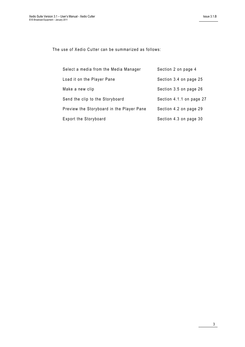 3 process overview, Process overview | EVS XEDIO Cutter Version 3.1 - January 2011 User Manual User Manual | Page 8 / 38