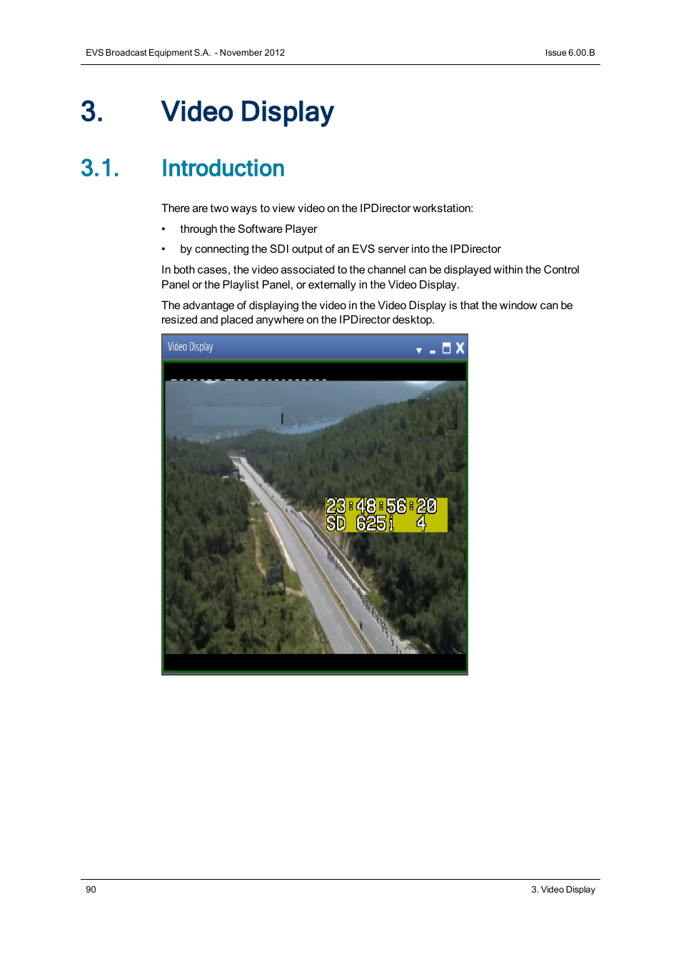 Video display, Introduction | EVS IPDirector Version 6.0 - November 2012 Part 5 User's Manual User Manual | Page 100 / 110