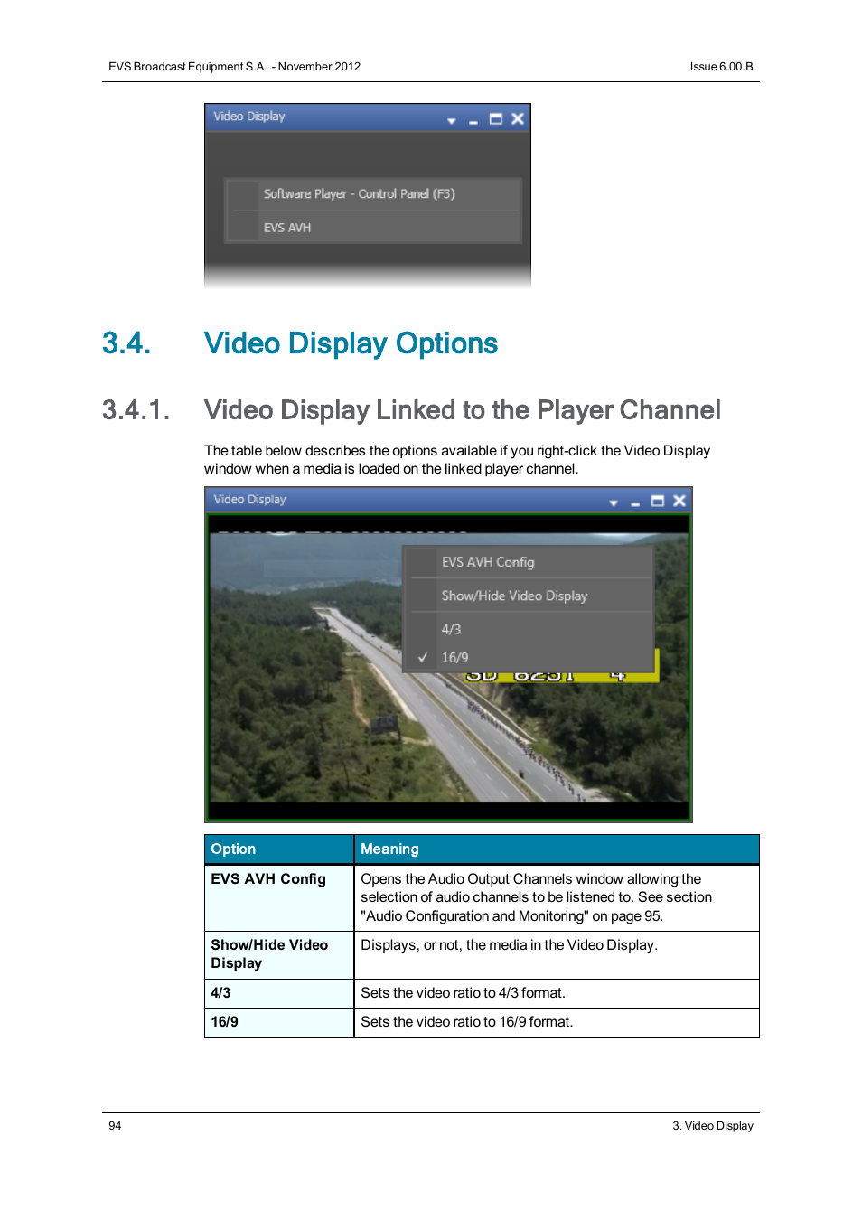 Video display options, Video display linked to the player channel | EVS IPDirector Version 6.0 - November 2012 Part 5 User's Manual User Manual | Page 104 / 110