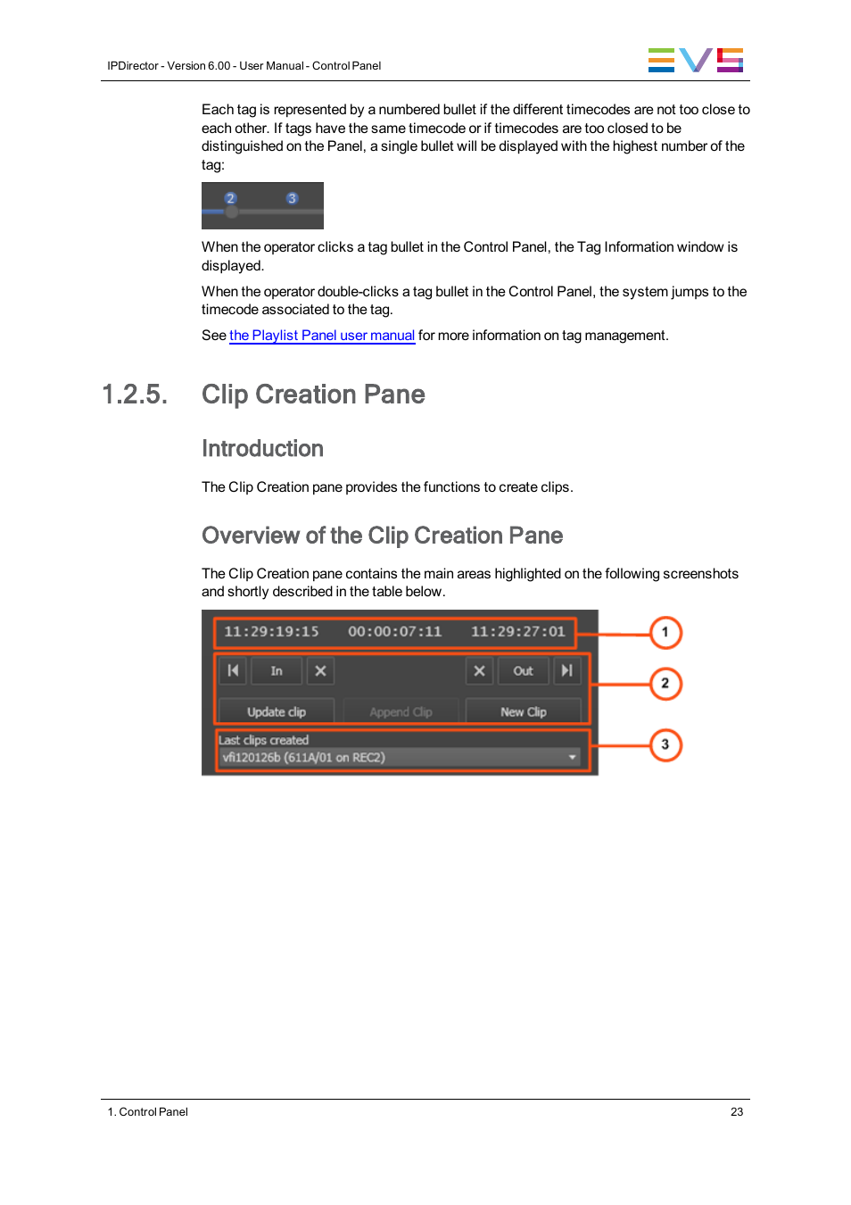Clip creation pane, Introduction, Overview of the clip creation pane | EVS IPDirector Version 6.0 - November 2012 Part 5 User's Manual User Manual | Page 33 / 110