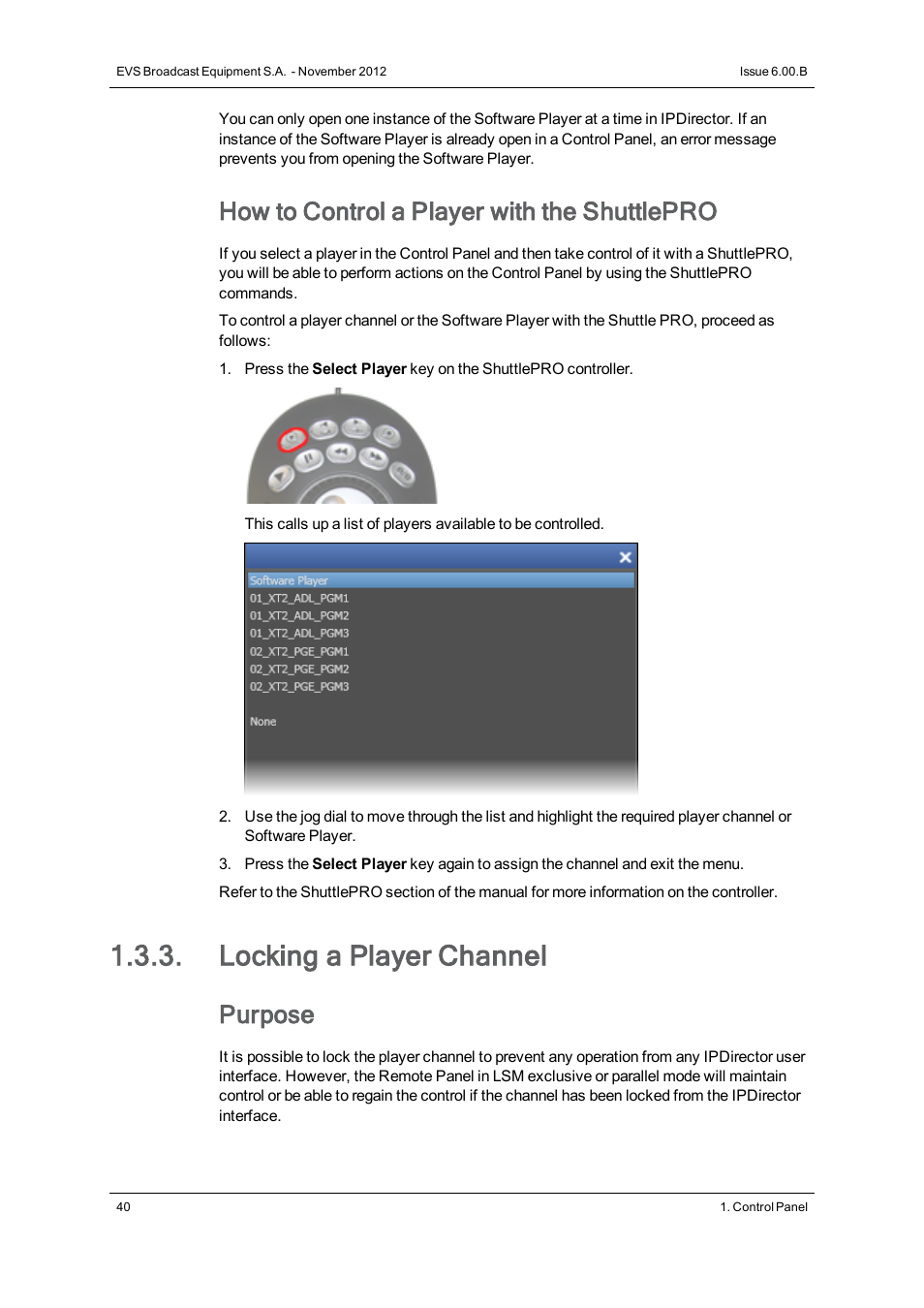 Locking a player channel, How to control a player with the shuttlepro, Purpose | EVS IPDirector Version 6.0 - November 2012 Part 5 User's Manual User Manual | Page 50 / 110