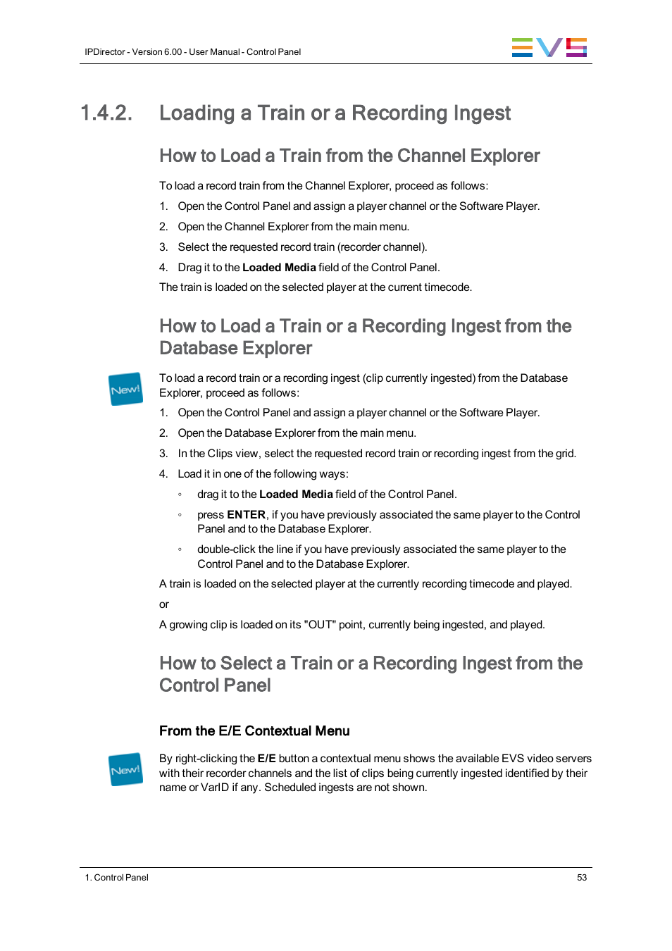 Loading a train or a recording ingest, How to load a train from the channel explorer | EVS IPDirector Version 6.0 - November 2012 Part 5 User's Manual User Manual | Page 63 / 110