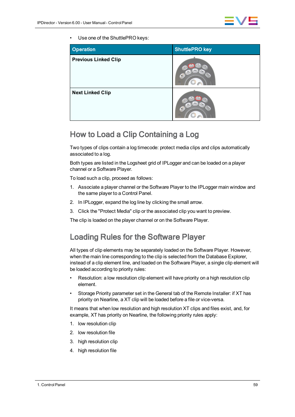 How to load a clip containing a log, Loading rules for the software player | EVS IPDirector Version 6.0 - November 2012 Part 5 User's Manual User Manual | Page 69 / 110