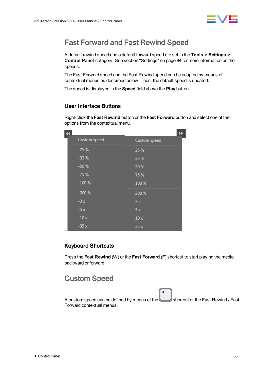 Fast forward and fast rewind speed, Custom speed | EVS IPDirector Version 6.0 - November 2012 Part 5 User's Manual User Manual | Page 75 / 110
