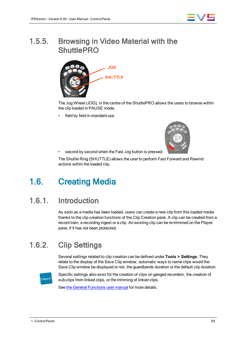 Browsing in video material with the shuttlepro, Creating media, Introduction | Clip settings | EVS IPDirector Version 6.0 - November 2012 Part 5 User's Manual User Manual | Page 79 / 110
